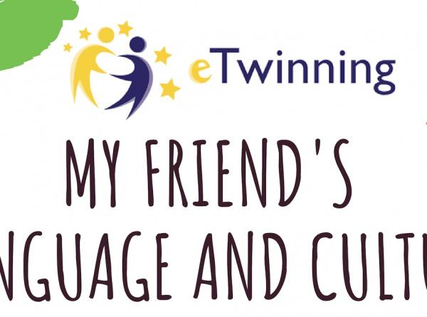 My Friend´s Language and Culture  eTwinning Projesi